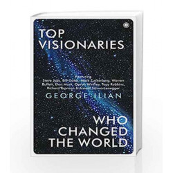 Top Visionaries Who Changed the World by George Ilian Book-9788184959567