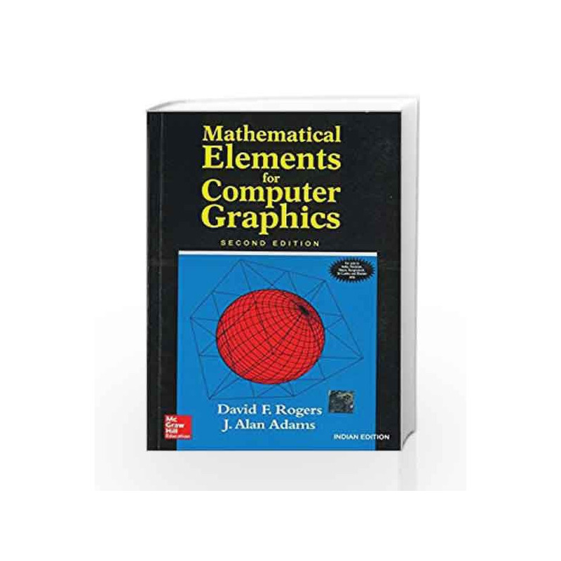 MATHEMATICAL ELEMENTS FOR COMPUTER GRAPHICS by David Rogers Book-9780070486775