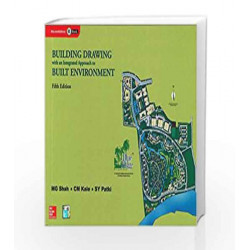 Building Drawing with an Integrated Approach to Built Environment by CM Kale Book-9780071077873