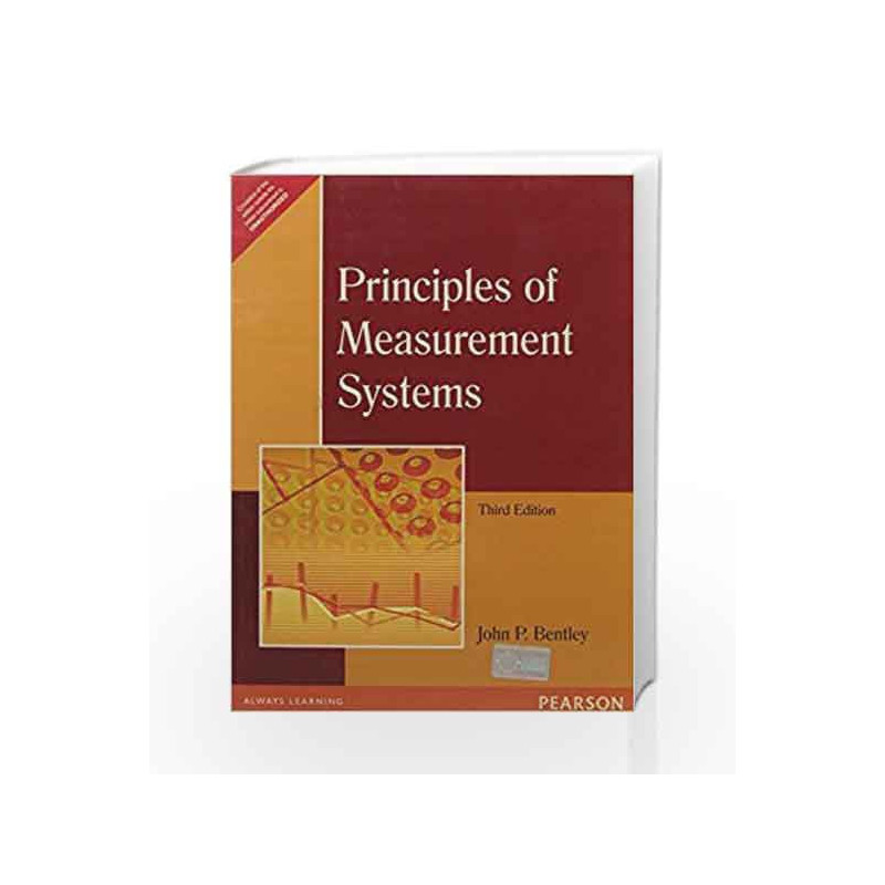 Principles of Measurement Systems, 3e by BENTLEY Book-9788131701829