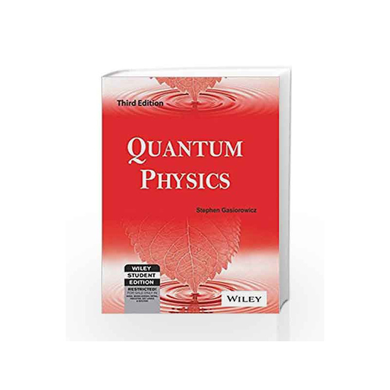 Quantum Physics, 3ed by GASIORWIEZ Book-9788126511174