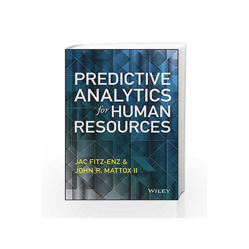 Predictive Analytics for Human Resources (WILEY & SAS Business) by Jac Fitz-Enz Book-9788126552153