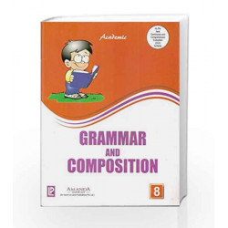 Academic Grammar and Composition 8 by R. K. Gupta S. K. Khandelwal Book-9789380644646