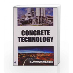 Concrete Technology by Aminul Laskar Book-9789381159620