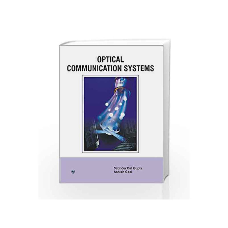 Optical Communication Systems by Satinder Bal Gupta Book-9788131804391