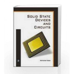 Solid State Devices and Circuits by Abhishek Yadav Book-9788131803202