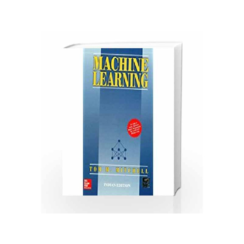 Machine Learning by Tom Mitchell