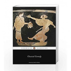 Classical Comedy (Penguin Classics) by Aristophanes Book-9780140449822