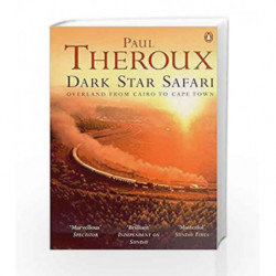 Dark Star Safari by Paul Theroux Book-9780140281118