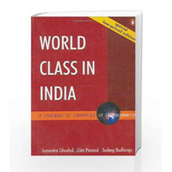 World Class In India by Ghoshal, S., Piramal, G. & Budhiraja, S. Book-9780143028390
