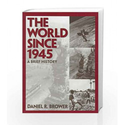 The World Since 1945: A Brief History by  Book-9788129710284