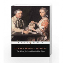 The School for Scandal and Other Plays (Penguin Classics) by Sheridan, R B Book-9780140432404