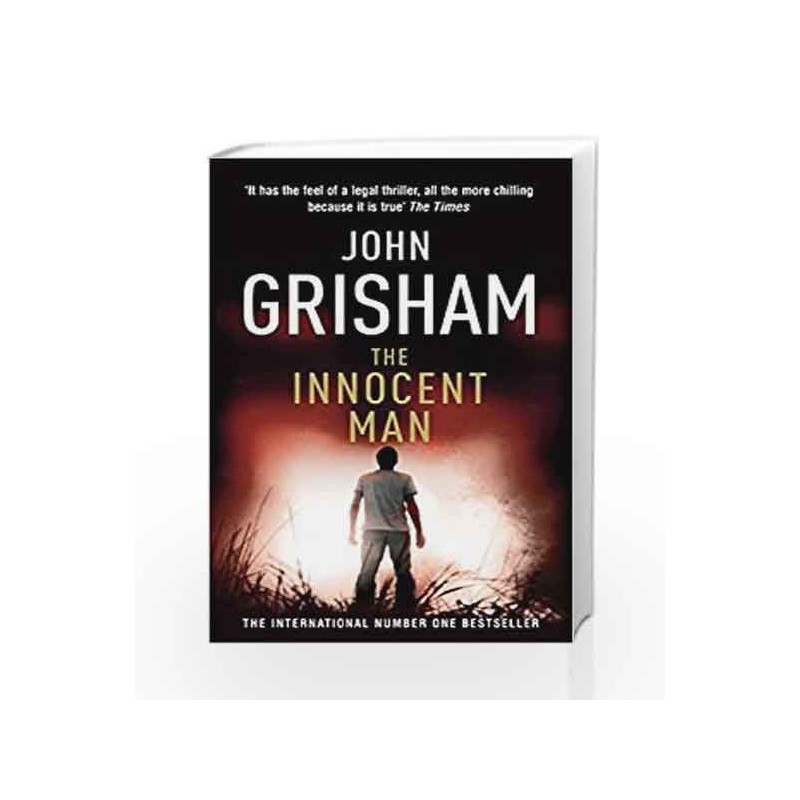 The Innocent Man by GRISHAM JOHN Book-9780099493570