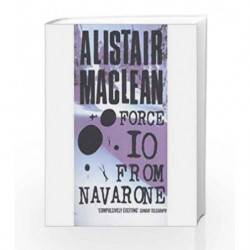 Force 10 from Navarone by Alistair MacLean Book-9780007226313