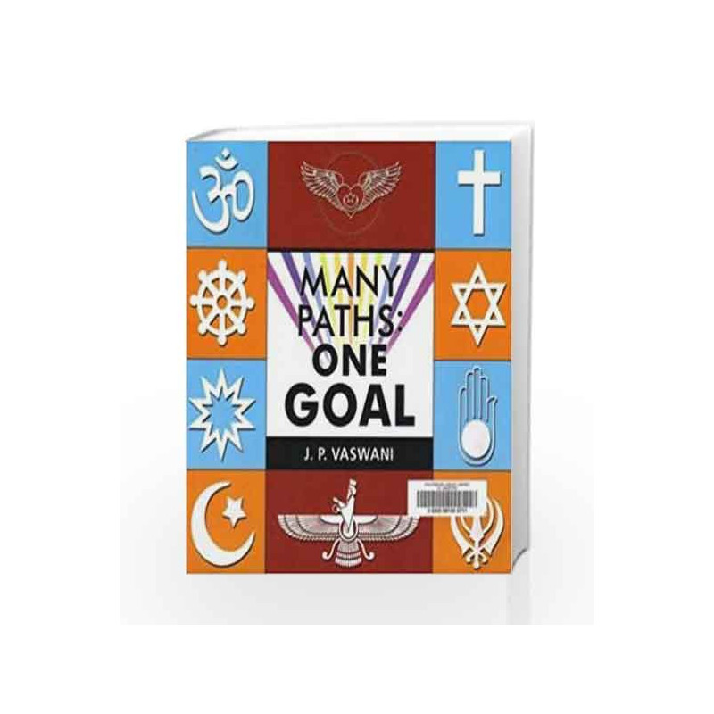 Many Paths: One Goal by VASWANI J.P. Book-9788120748774