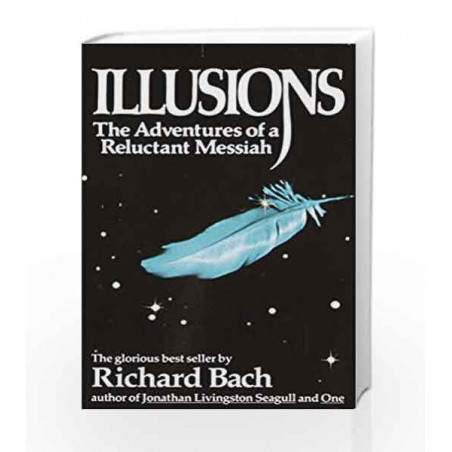 richard bach illusions the adventures of a reluctant messiah