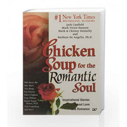 Chicken Soup for The Romantic Soul by J. Canfield Book-9788187671343