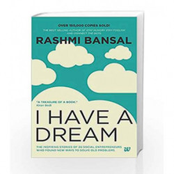 I have a Dream by Rashmi Bansal Book-9789380658384