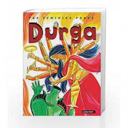 Durga: The Feminine Force by Om Books Book-9789381607480