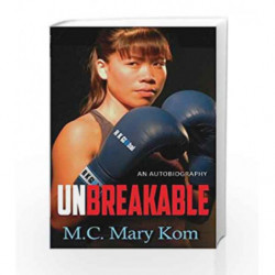 Unbreakable by Kom Mary Book-9789351160090