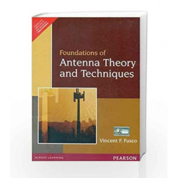 Foundations of Antenna Theory and Techniques by Vincent Fusco Book-9788131711255