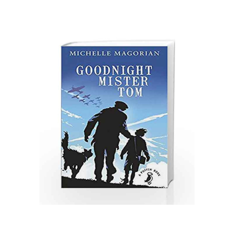 Goodnight Mister Tom (A Puffin Book) by Michelle Magorian Book-9780141354804