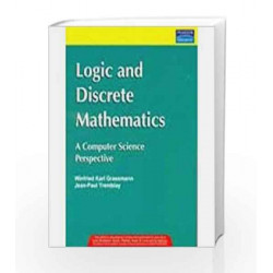 Logic And Discrete Mathematics: A Computer Science Perspective by Jean-Paul Tremblay Book-9788131714386