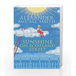 Sunshine on Scotland Street (44 Scotland Street) by Alexander McCall Smith Book-9780349139166