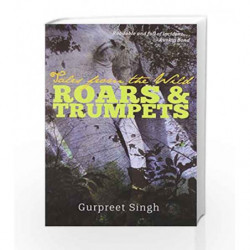 Roars and Trumpets: Tales from the Wild by NA Book-9788181581976