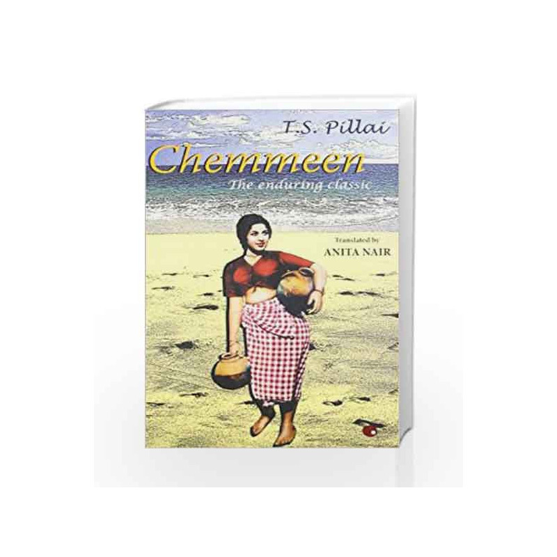 Chemmeen : The Enduring Classic by NAITA NAIR Book-9789350290866