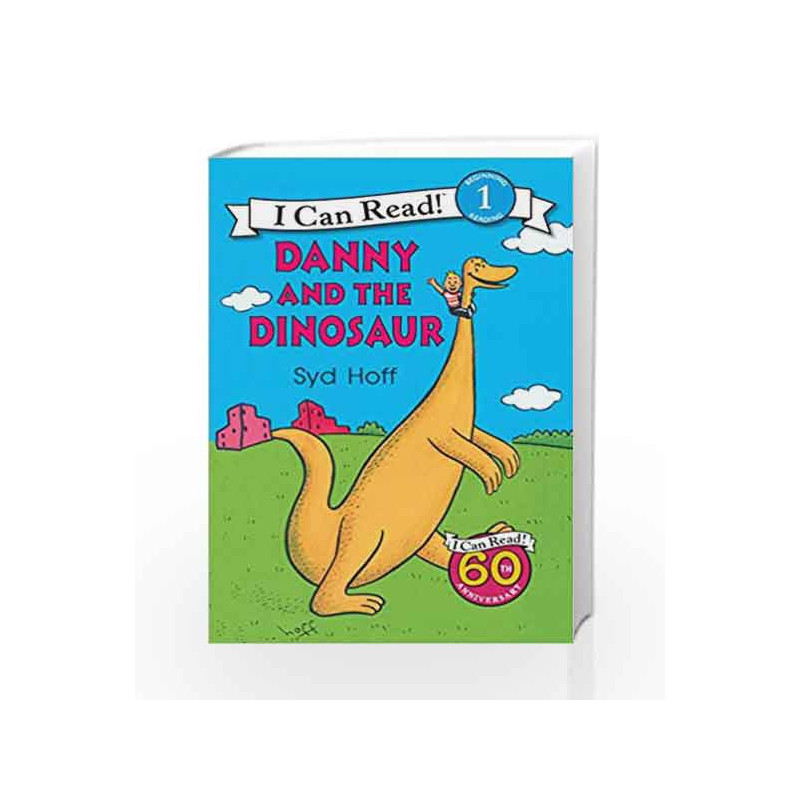 Danny and the Dinosaur (I Can Read Level 1) by Syd Hoff Buy Online