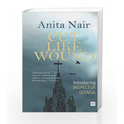 Cut Like Wound by Anita Nair Book-9789350293805