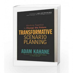 Transformative Scenario Planning by Kahne Adam Book-9781609947736