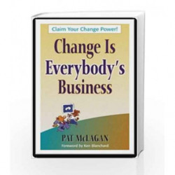 Change is Everybody's Business by MALAGAN PATRICIA Book-9781609947033