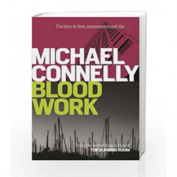 Blood Work (Terry Mccaleb 1) by Michael Connelly Book-9781409157304