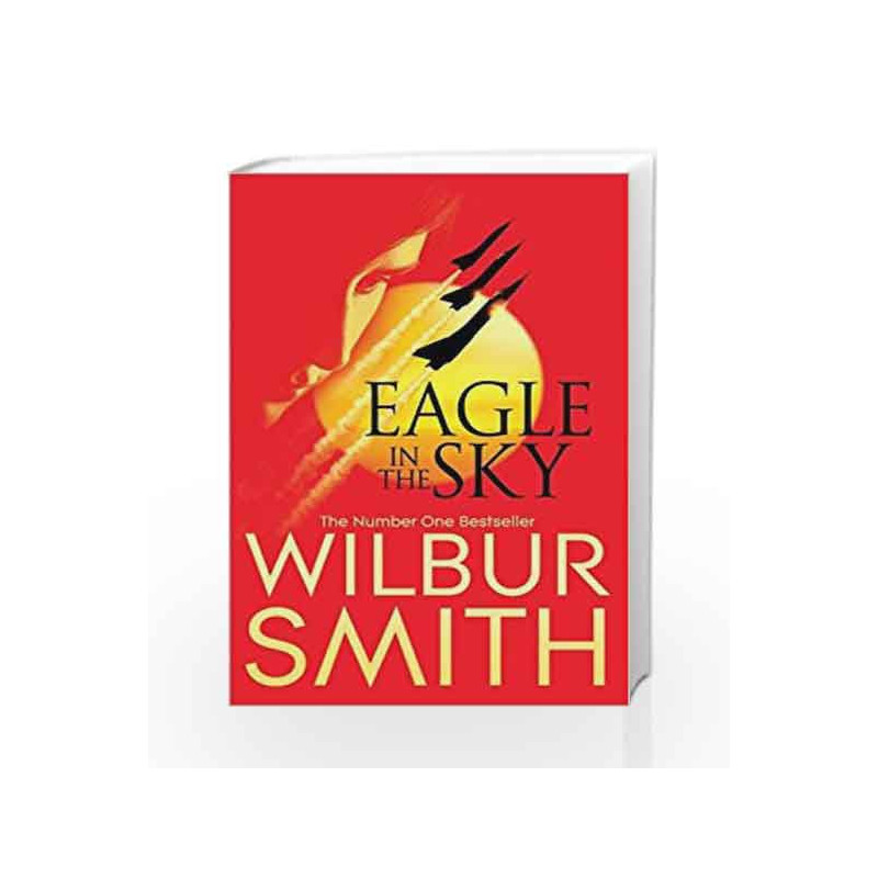 Eagle in the Sky by Wilbur Smith Book-9781509807260