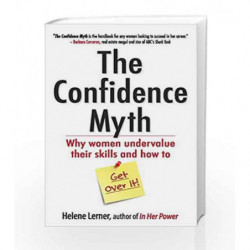 The Confidence Myth by Helene Lerner Book-9781626566828