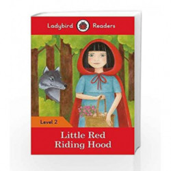 Little Red Riding Hood: Ladybird Readers Level 2 by LADYBIRD Book-9780241254462