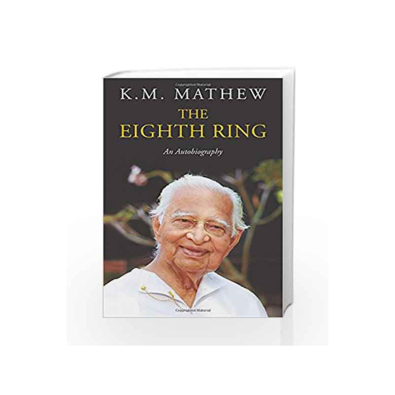 The Eighth Ring: An Autobiography by K M Mathew Book-9780670088607