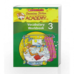 Geronimo Stilton Academy Vocabulary Workbook - Level 3 by Scholastic Book-9789814629683