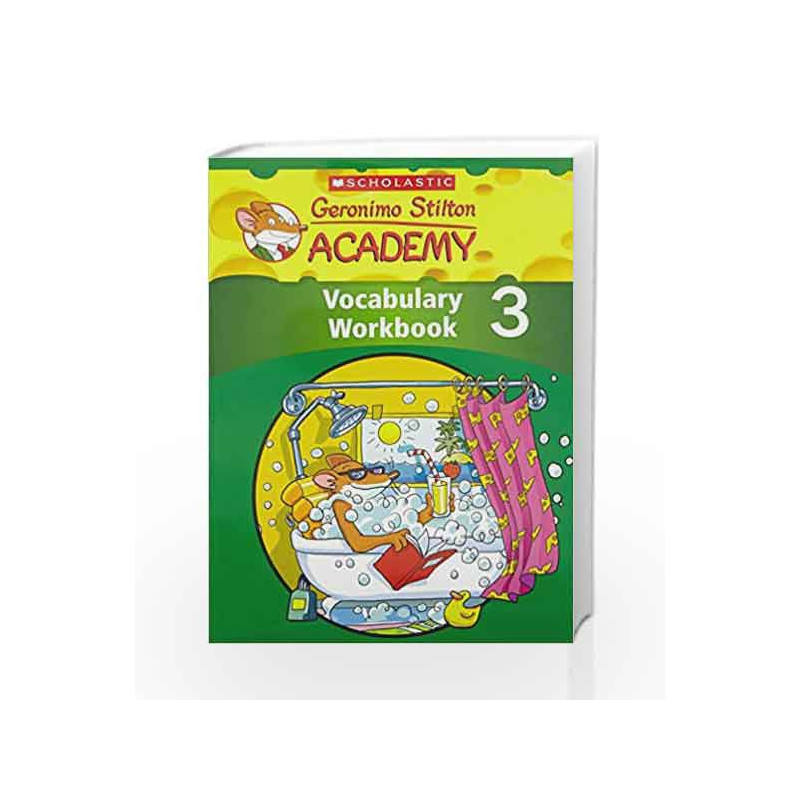 Geronimo Stilton Academy Vocabulary Workbook - Level 3 by Scholastic Book-9789814629683