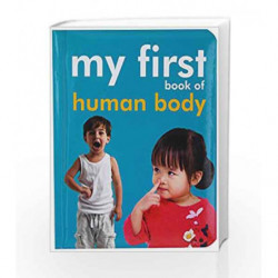 My First Book of Human body by NA Book-9789384119157