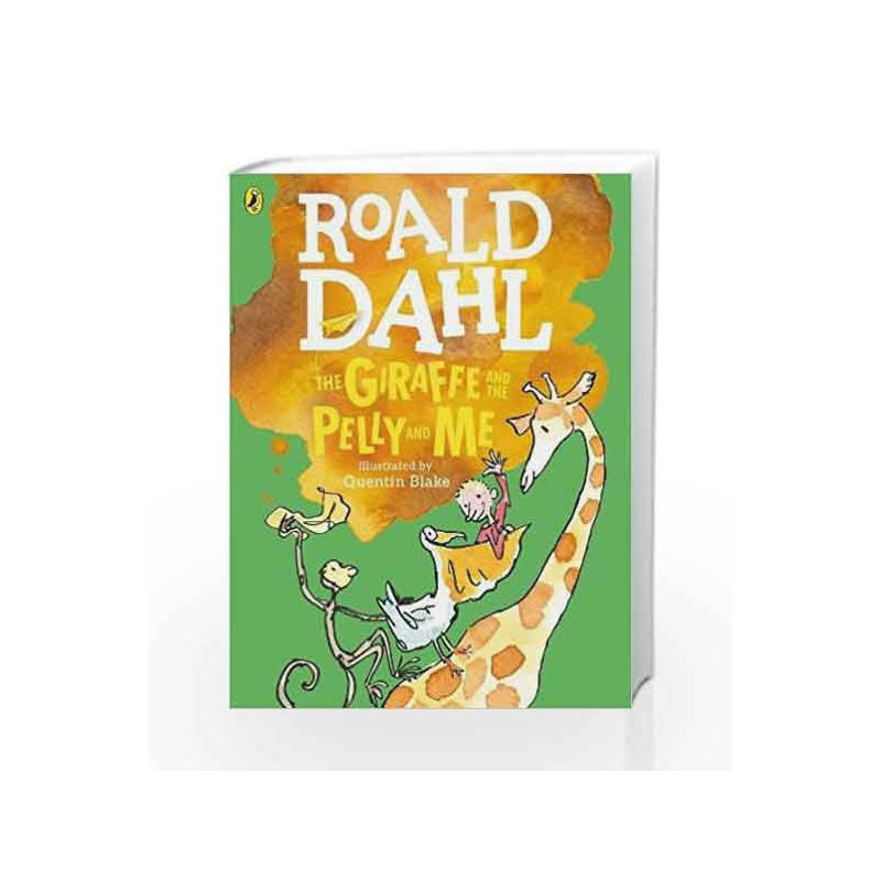 The Giraffe and the Pelly and Me (Dahl Colour Edition) (Dahl Colour Editions) by Roald Dahl Book-9780141369273