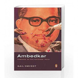 Ambedkar: Towards an Enlightened India by Gail Omvedt Book-9780143440215