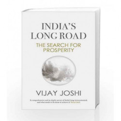 India's Long Road: The Search for Prosperity by Vijay Joshi Book-9780670086825