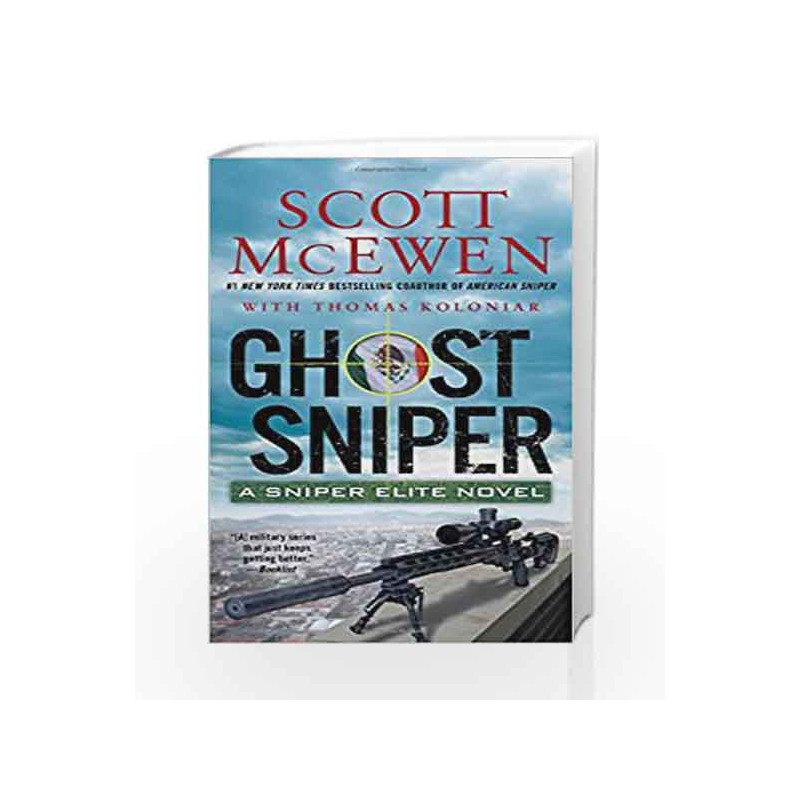 Ghost Sniper: A Sniper Elite Novel by Scott McEwen Book-9781501126154