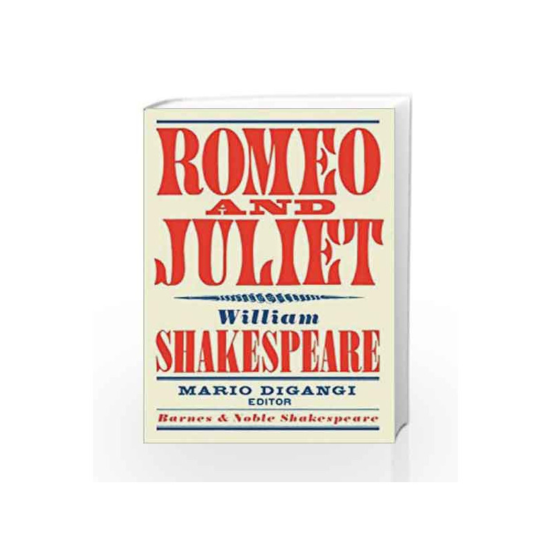 Romeo and Juliet (Barnes & Noble Shakespeare) by William Shakespeare Book-9781411400368