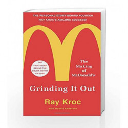 Grinding It Out: The Making of McDonald's by Ray Kroc Book-9781250127501