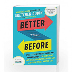 Better Than Before by Gretchen Rubin Book-9781444769012
