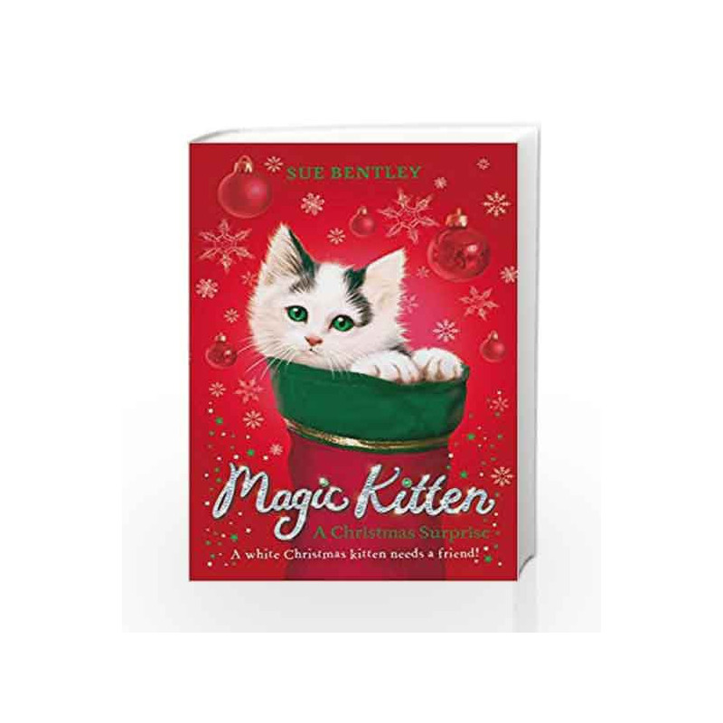 Magic Kitten: A Christmas Surprise by Sue Bentley Book-9780141370644